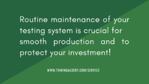 routine maintenance of your testing system